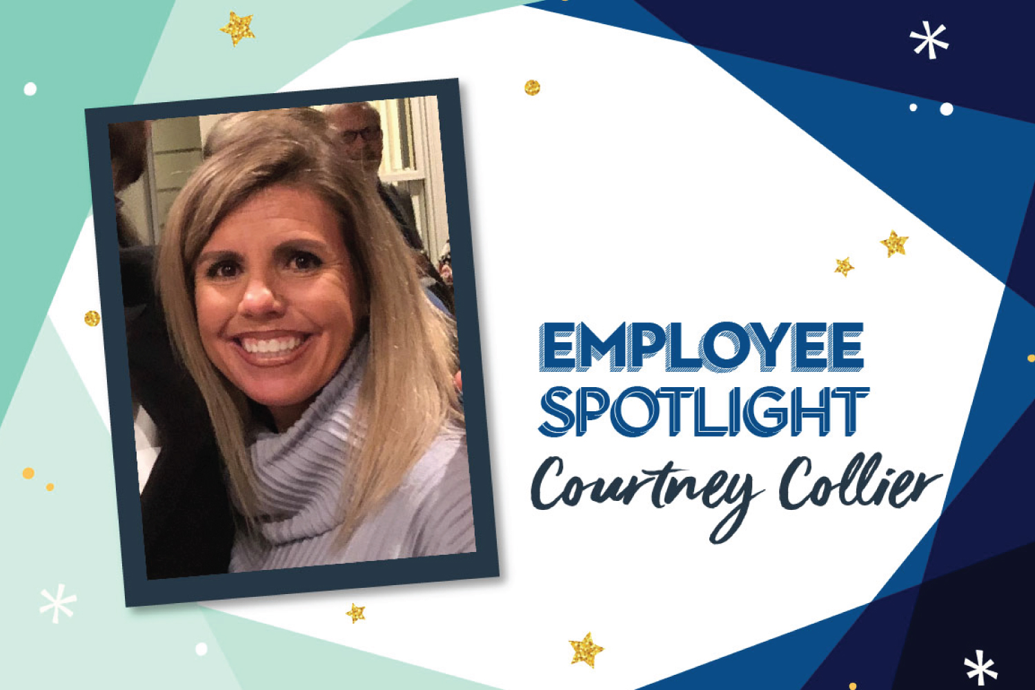 Employee Spotlight: Courtney Collier