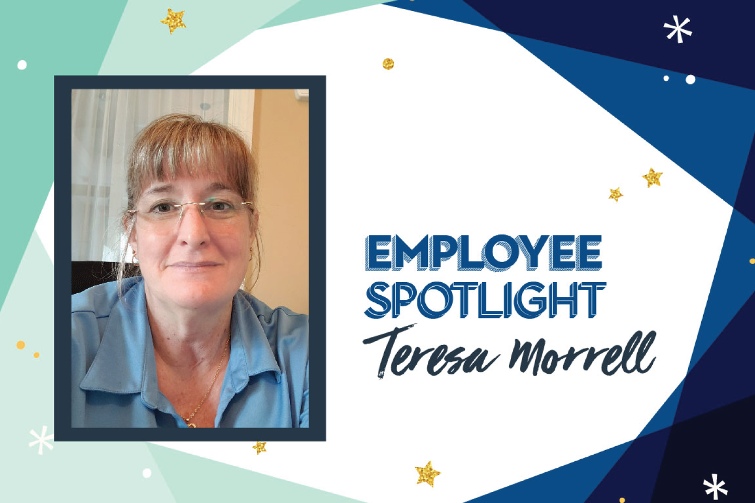 Employee Spotlight: Teresa Morrell