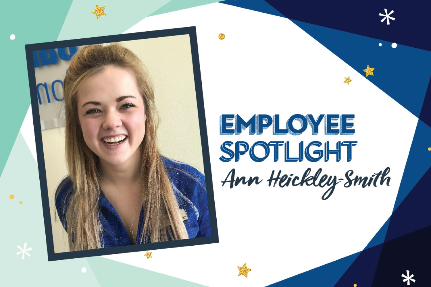 Employee Spotlight: Ann Heickley-Smith