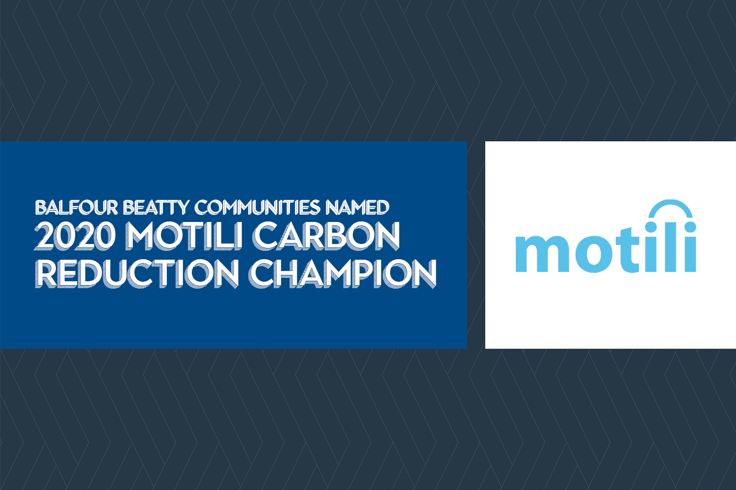 Balfour Beatty Communities Named 2020 Motili Carbon Reduction Champion