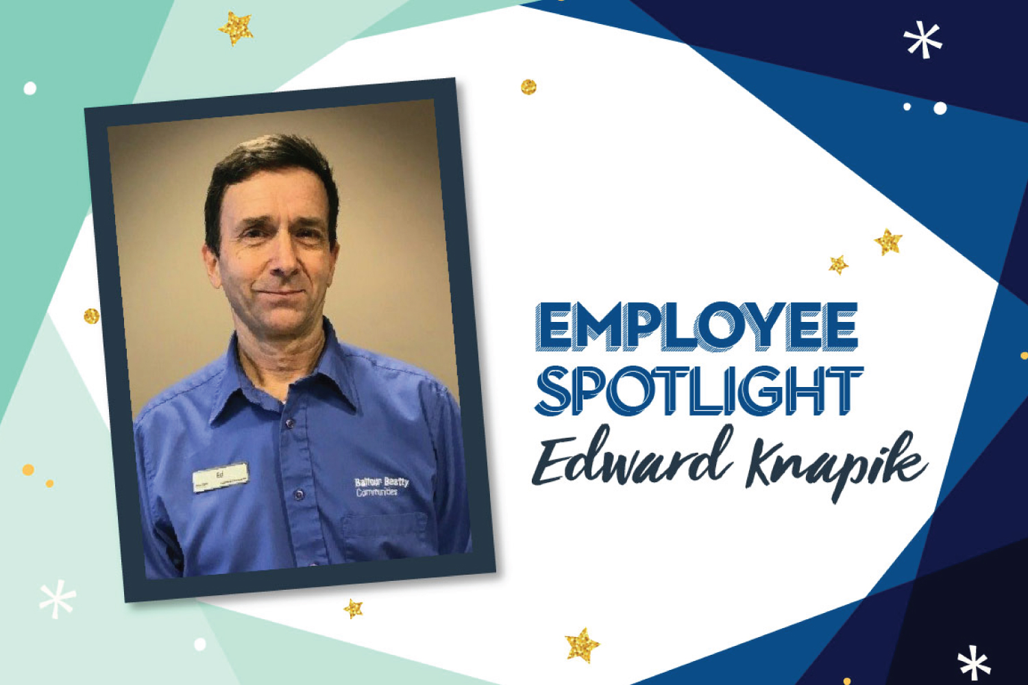 Employee Spotlight: Edward Knapik
