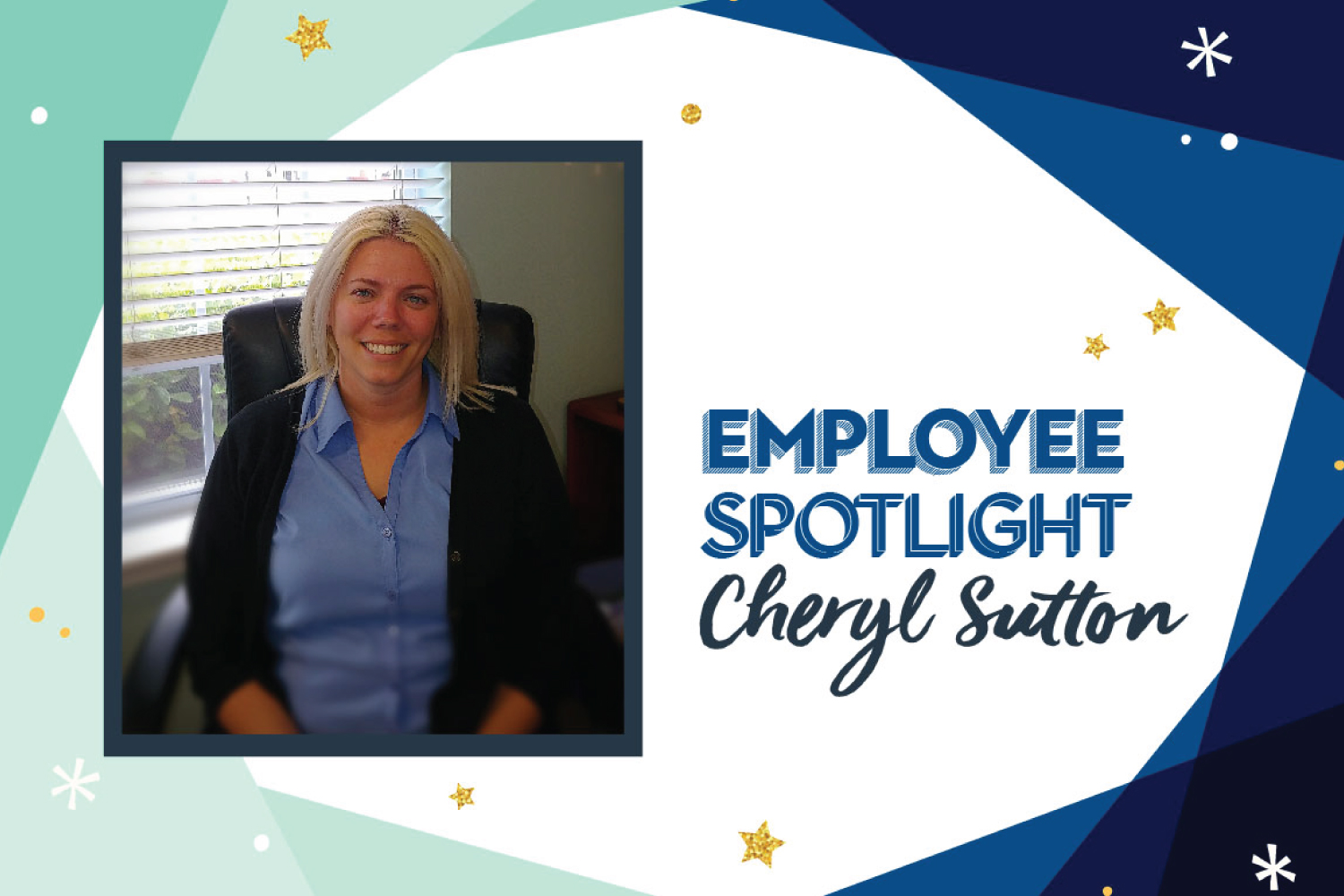 Employee Spotlight: Cheryl Sutton