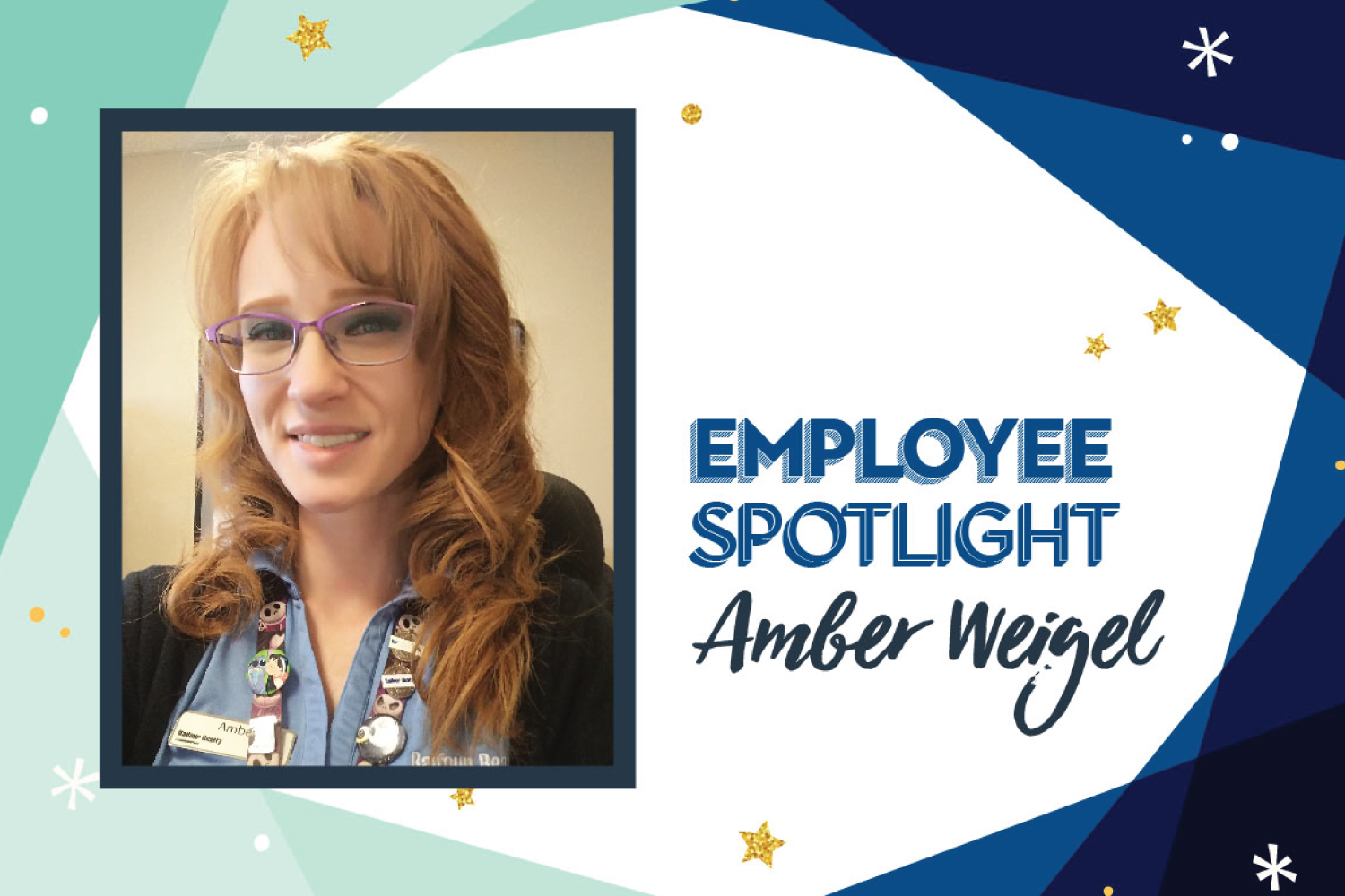Employee Spotlight: Amber Weigel