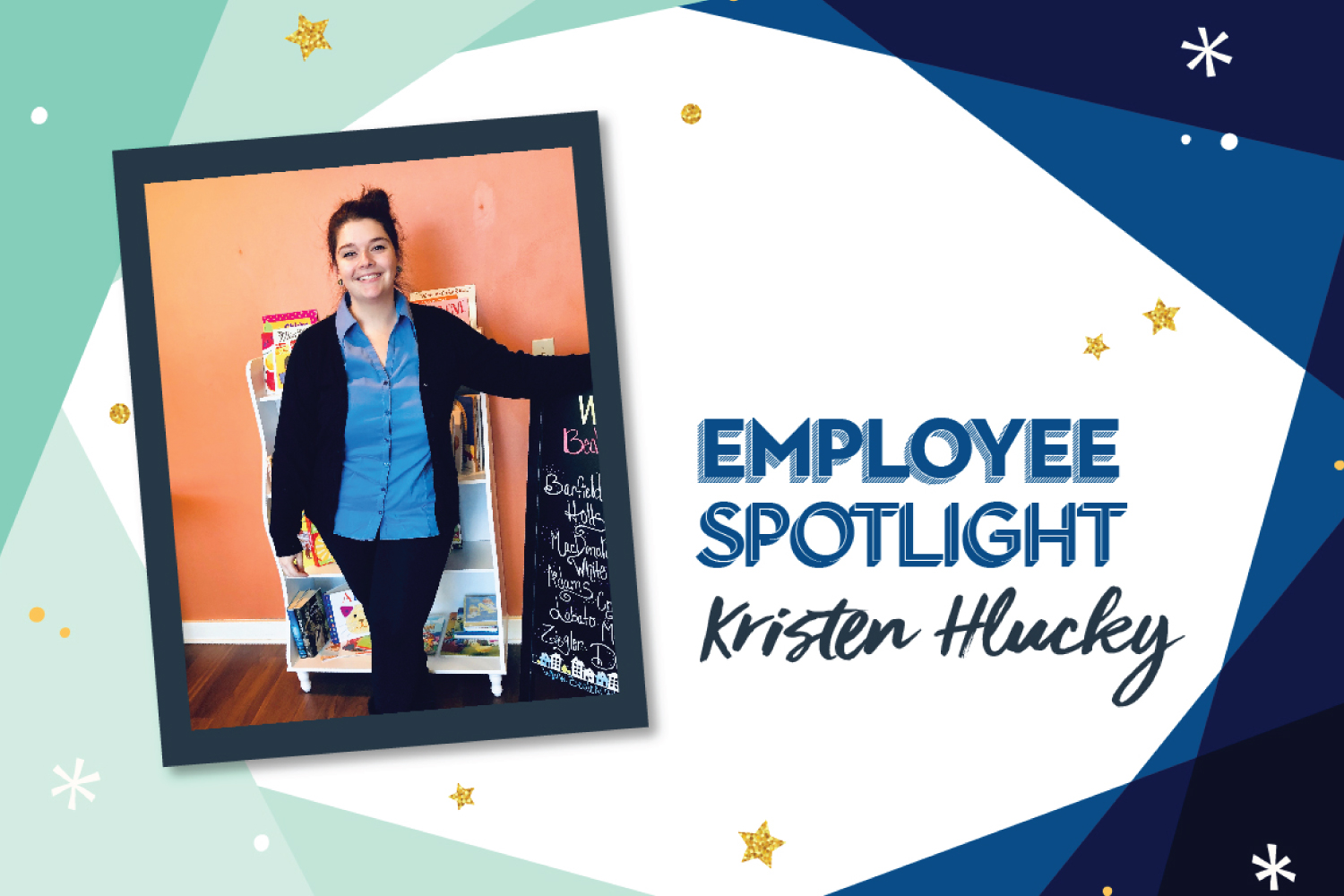 Employee Spotlight: Kristen Hlucky