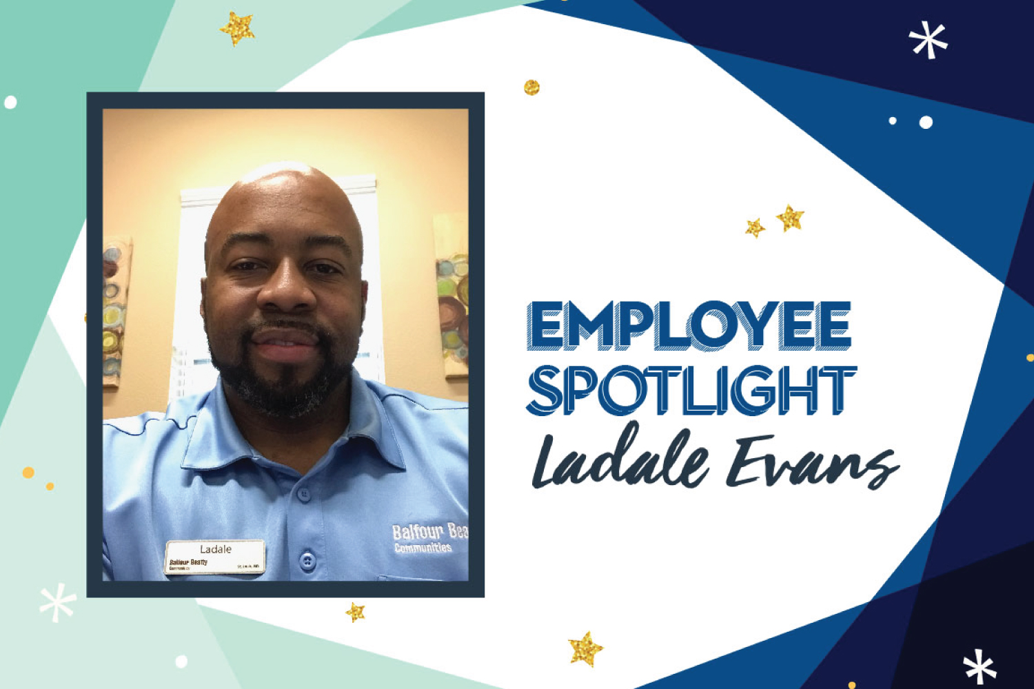 Employee Spotlight: Ladale Evans